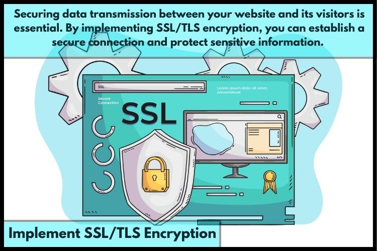 Implement SSL/TLS Encryption
