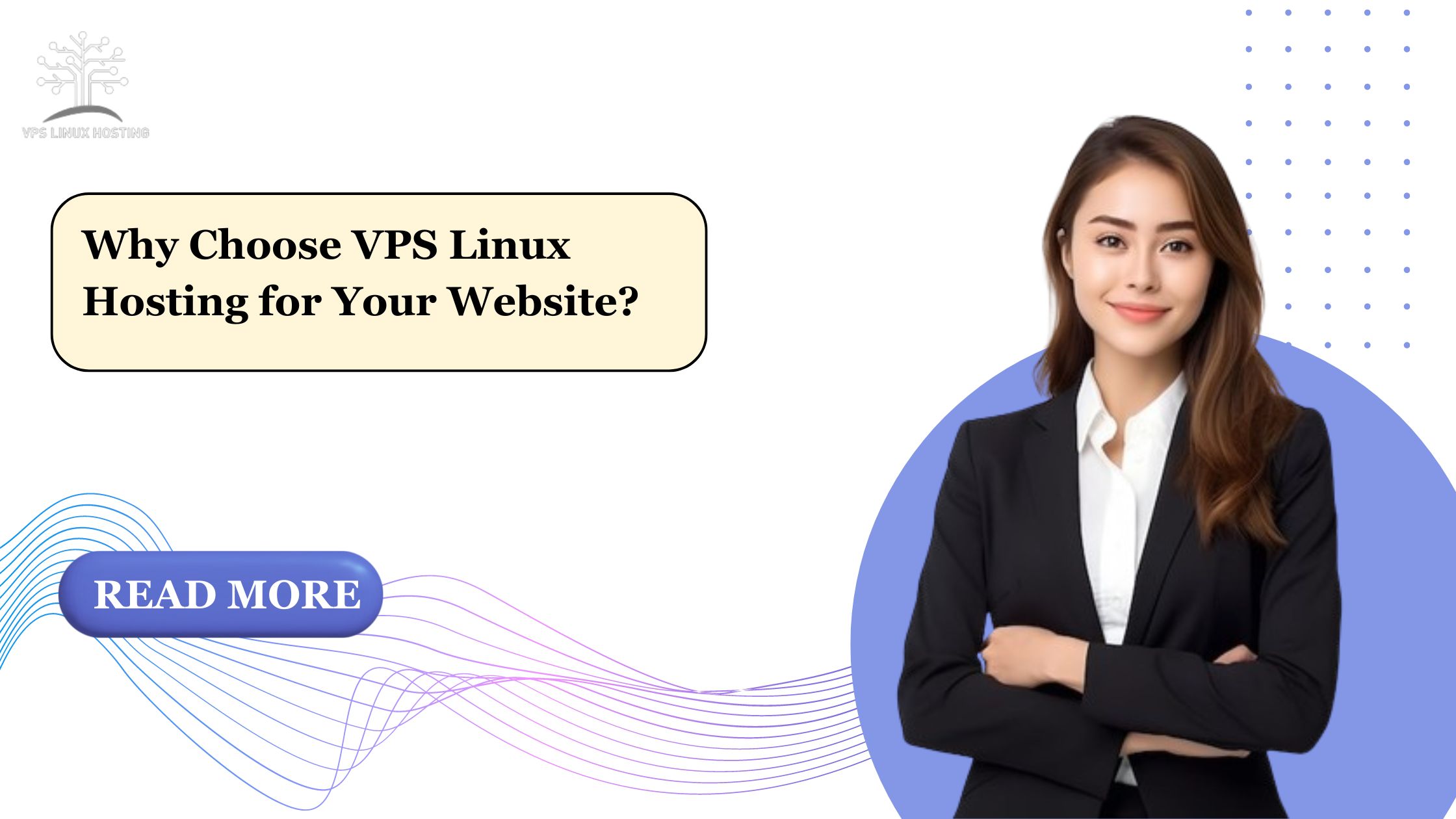 Why Choose VPS Linux Hosting for Your Website?